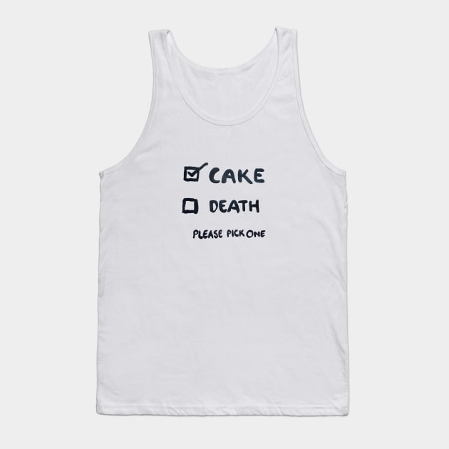 Cake or Death tick boxes - cake please! Tank Top by TillaCrowne